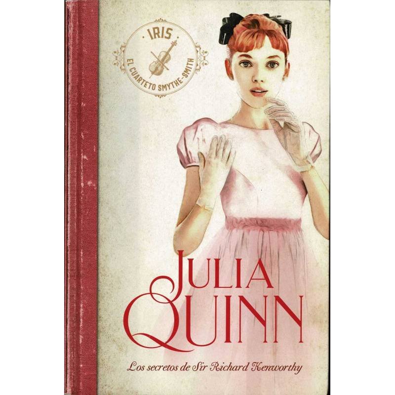 Los secretos de Sir Richard Kenworthy - Julia Quinn