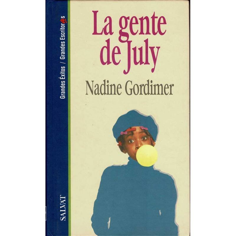 La gente de July - Nadine Gordimer