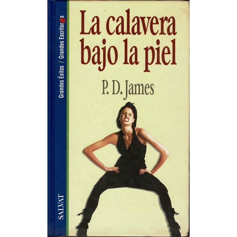 La calavera bajo la piel - P.D. James