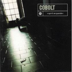 Cobolt - Spirit On Parole. CD