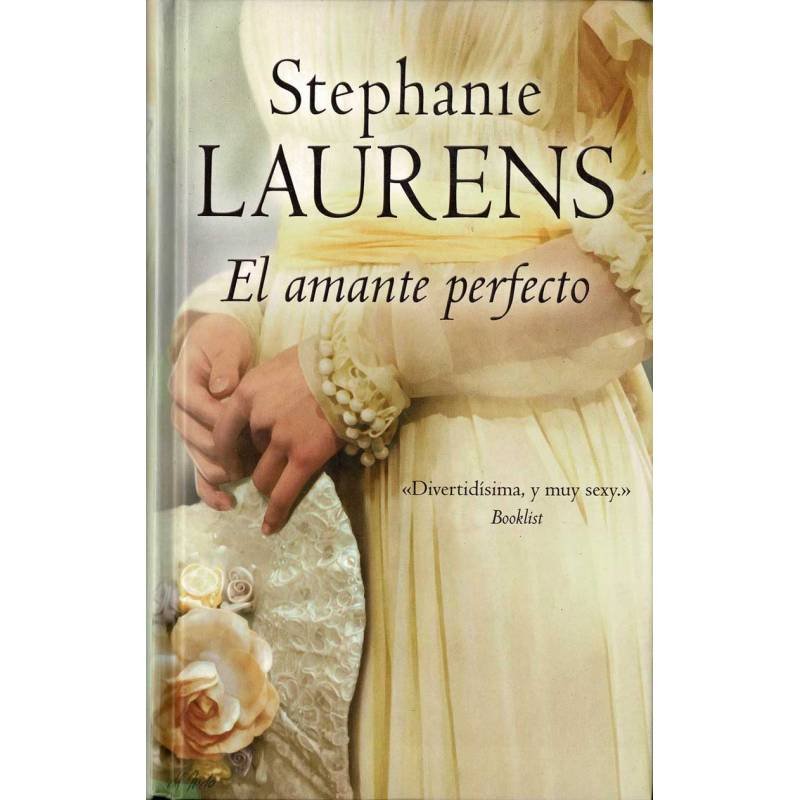 El amante perfecto - Stephanie Laurens