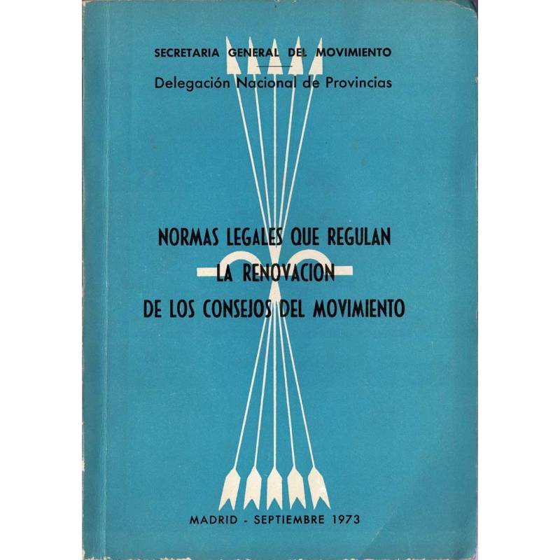 Normas legales que regulan la renovación de los Consejos del Movimiento
