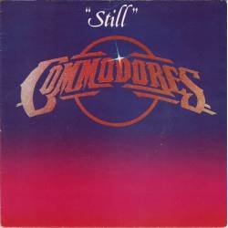 Commodores - Still / Such a...
