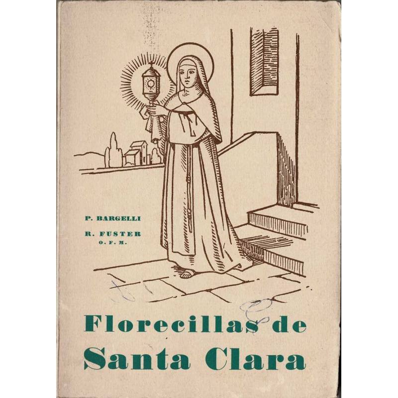 Florecillas de Santa Clara - Piero Bargelli