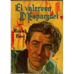 El valeroso D'Esparguet -...