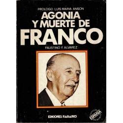 Agonía y muerte de Franco -...