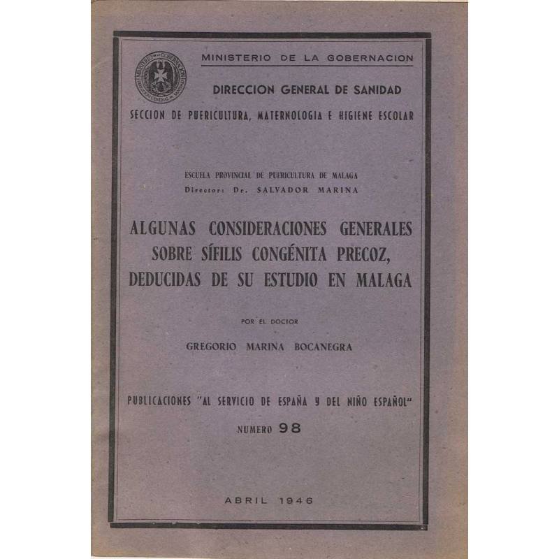 Algunas consideraciones generales sobre sífilis congénita precoz, deducidas de su estudio en Málaga