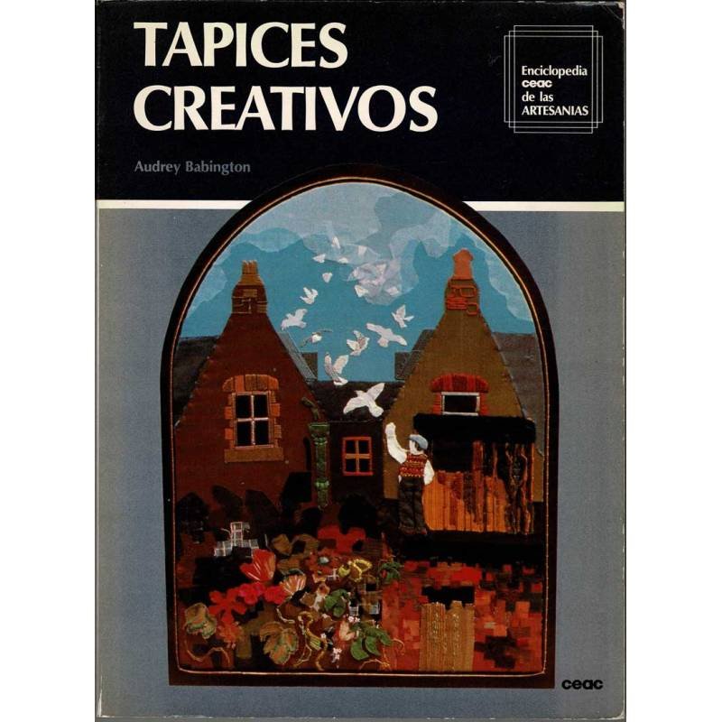 Tapices creativos - Audrey Babington