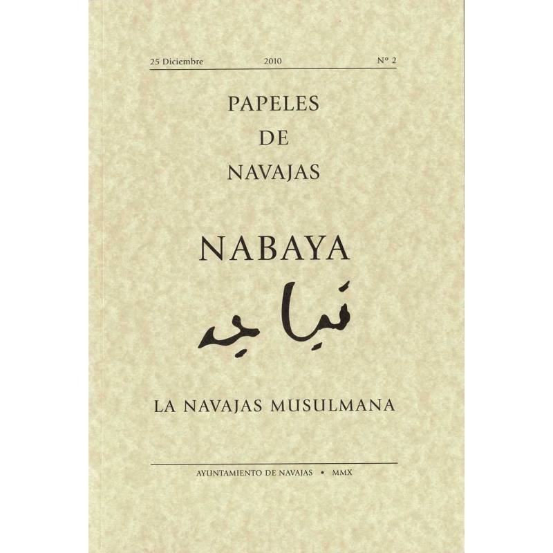 Papeles de Navajas No. 2. Nabaya. Las Navajas Musulmana. 2010