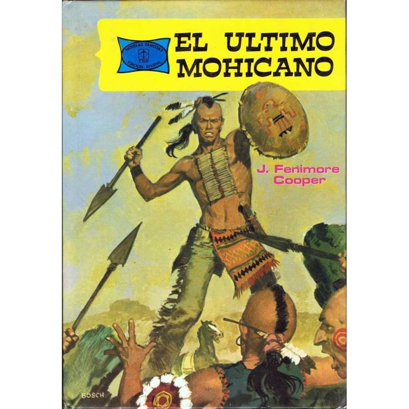 El Ultimo Mohicano