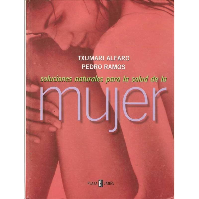 Soluciones naturales para la salud de la mujer