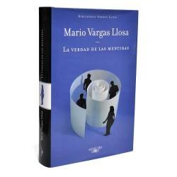 La verdad de las mentiras - Mario Vargas Llosa