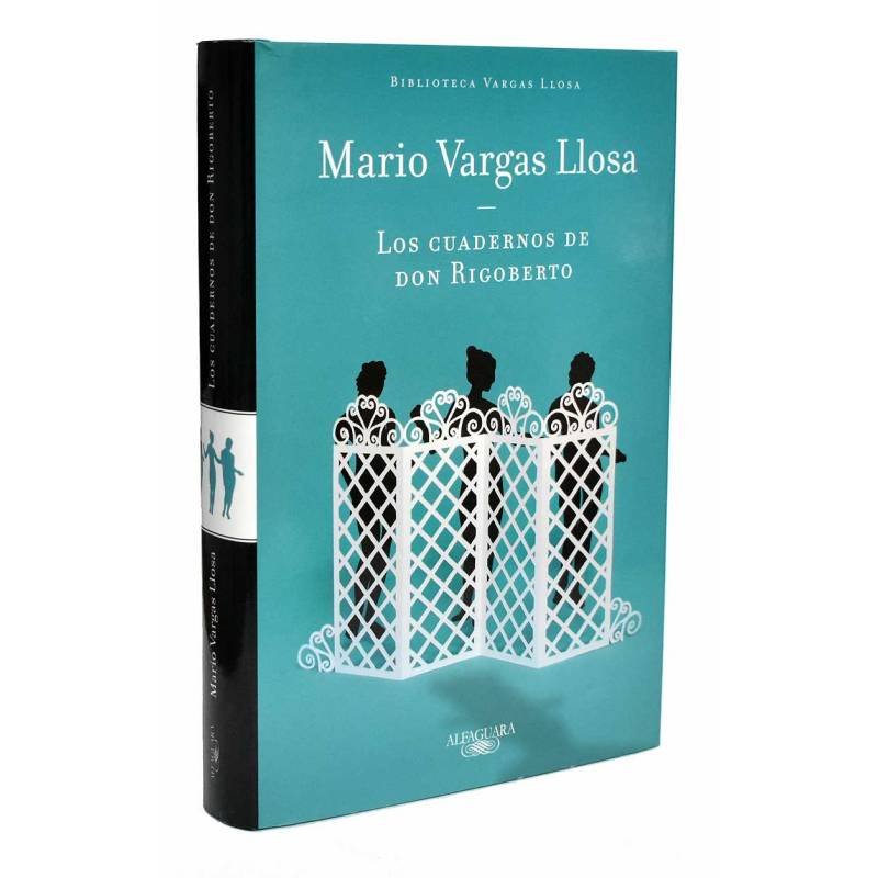 Los cuadernos de Don Rigoberto - Mario Vargas Llosa