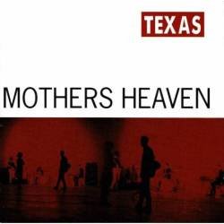 Texas - Mothers Heaven. CD -