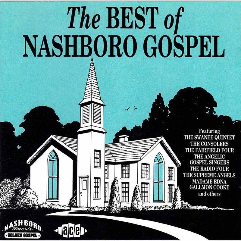 The Best Of Nashboro Gospel. CD -