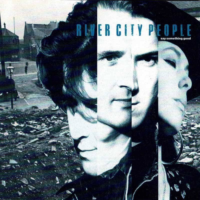 River City People - Say Something Good. CD -