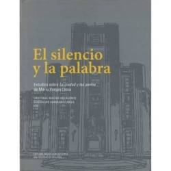 El silencio y la palabra - Cristóbal Macías Villalobos y Guadalupe Fernández Ariza (eds.)