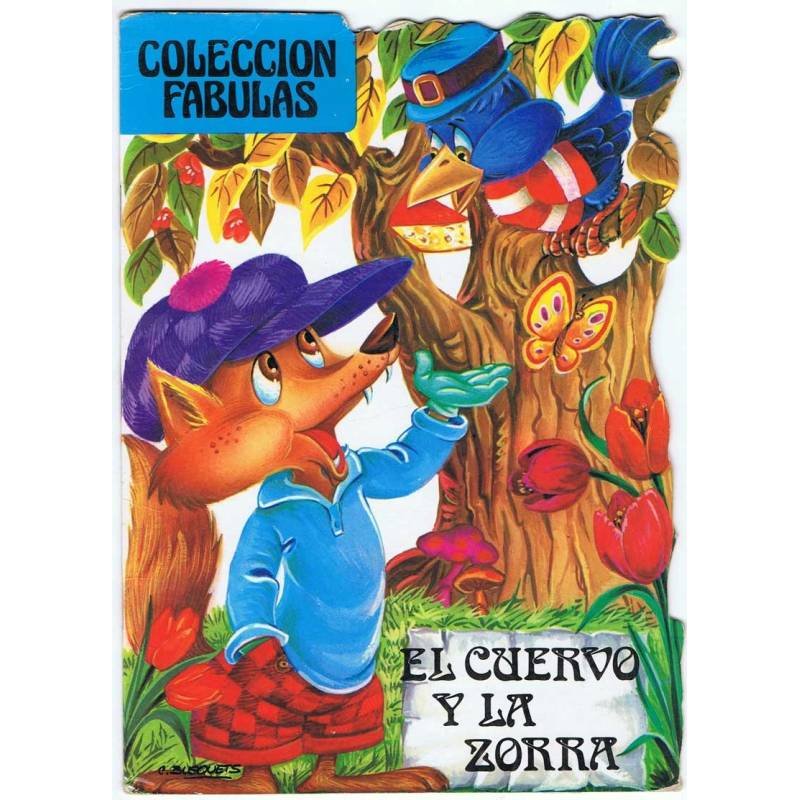 El cuervo y la zorra. Colección Fábulas