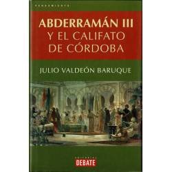 Abderramán III y el Califato de Córdoba - Julio Valdeón Baruque