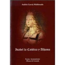Isabel La Católica y Alhama...