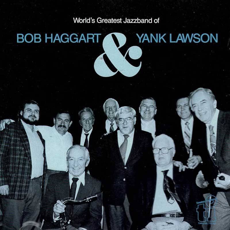 World's Greatest Jazzband Of Bob Haggart & Yank Lawson. CD