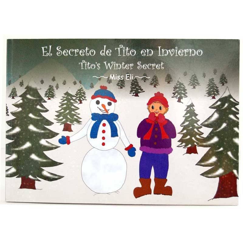 El Secreto de Tito en Invierno - Tito's Winter Secret