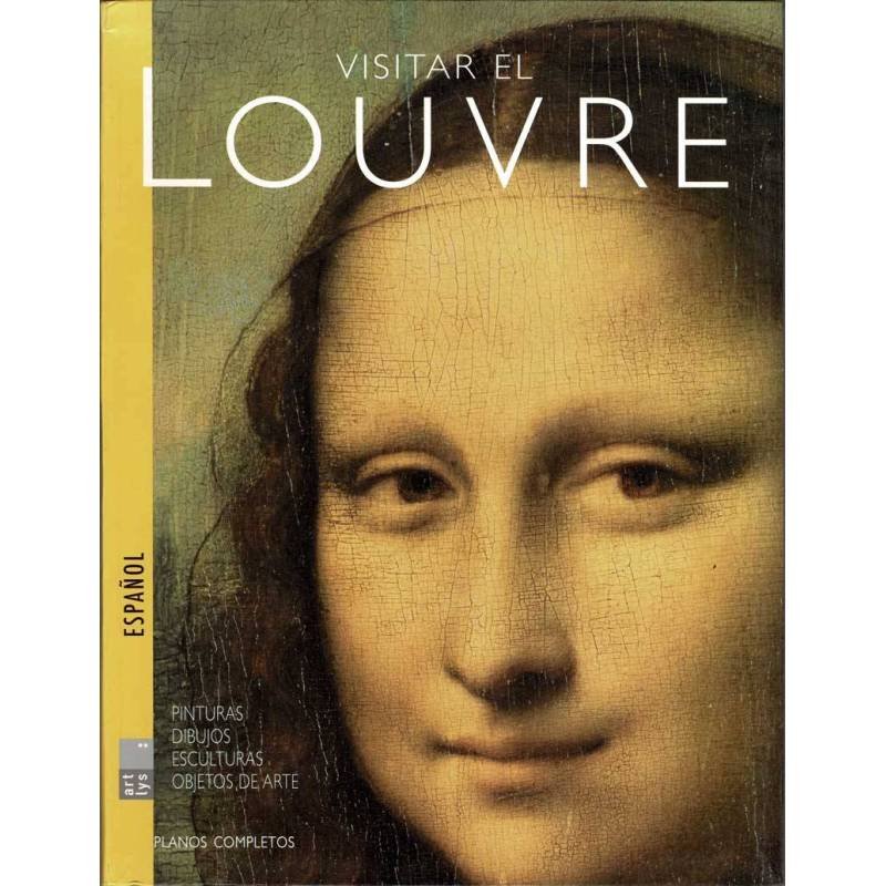 Visitar el Louvre - Valérie Mettais