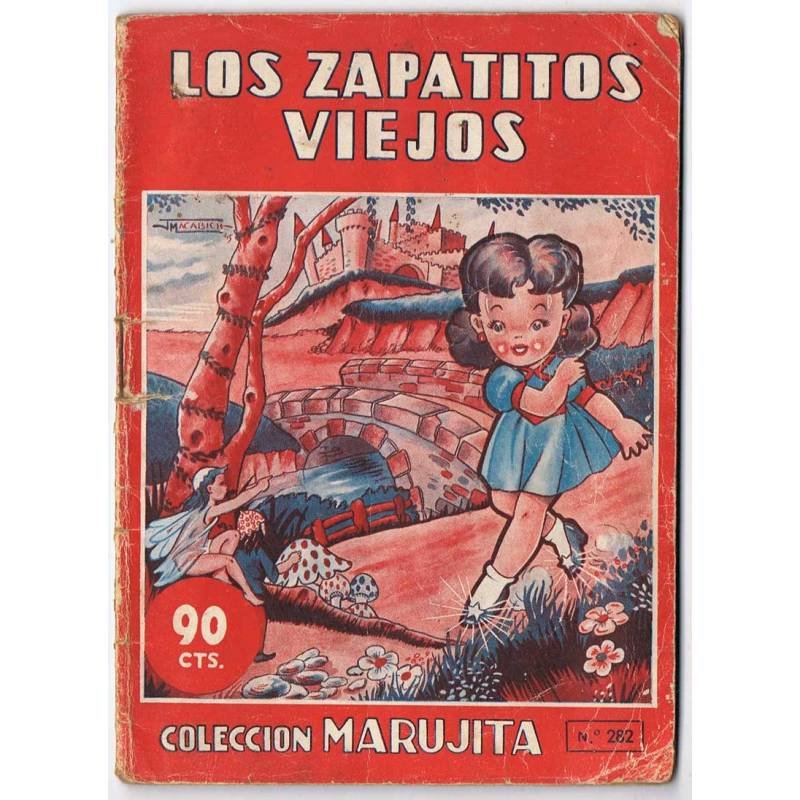 Los zapatitos viejos. Colección Marujita Nº 282