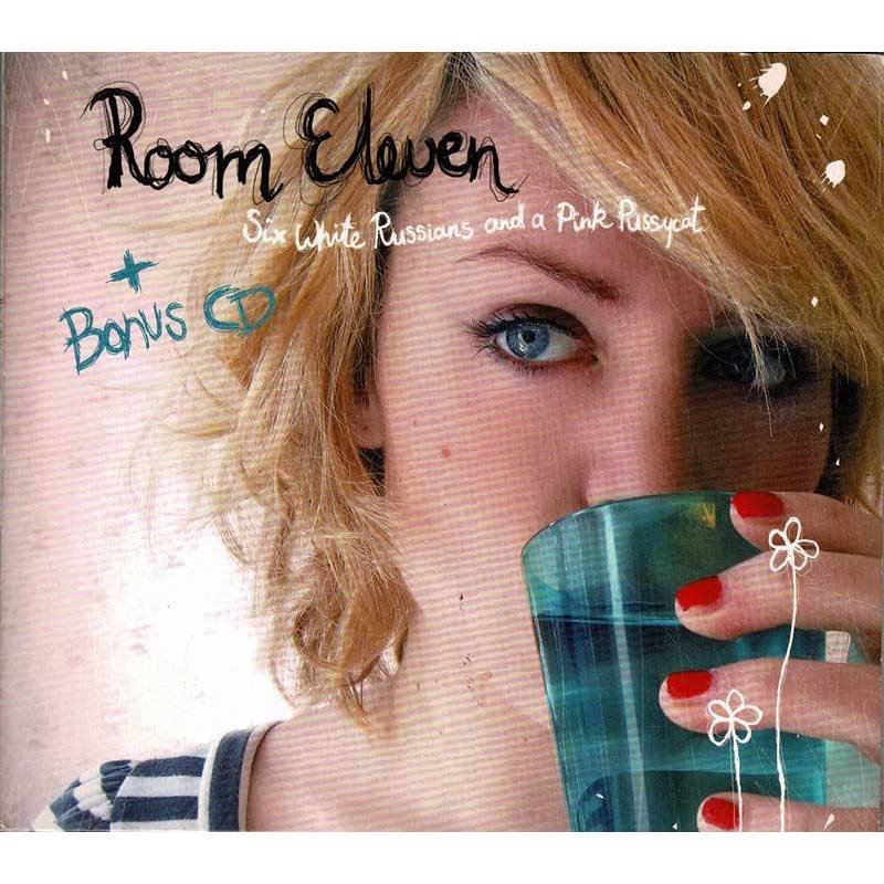 Room Eleven - Six White Russians And A Pink Pussycat (+ Bonus CD). 2 x CD