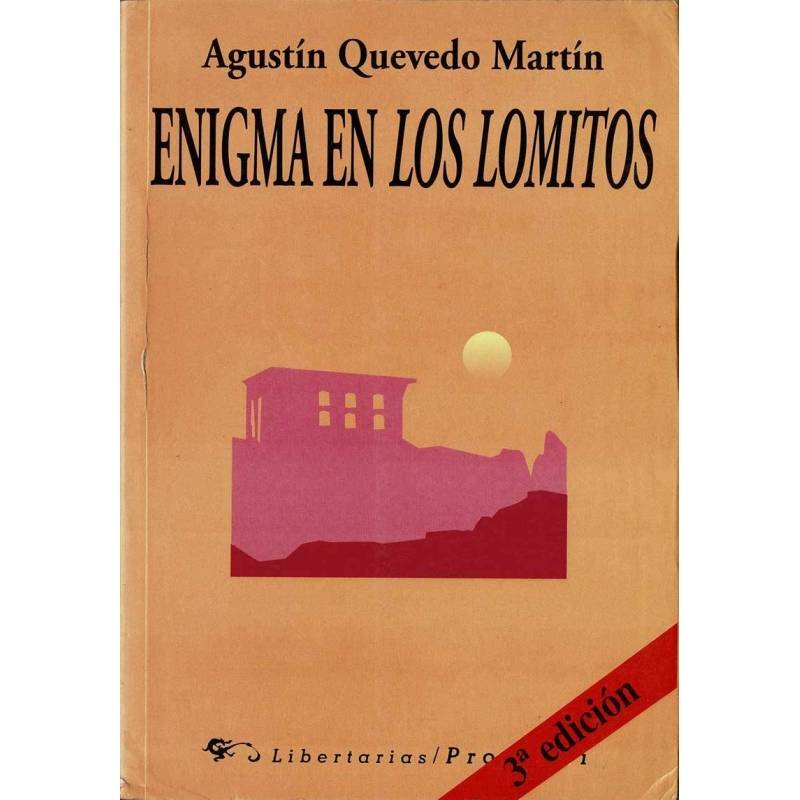 Enigma en Los Lomitos - Agustín Quevedo Martín