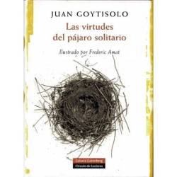 Las virtudes del pájaro solitario - Juan Goytisolo