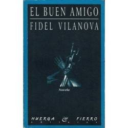 El buen amigo - Fidel Vilanova