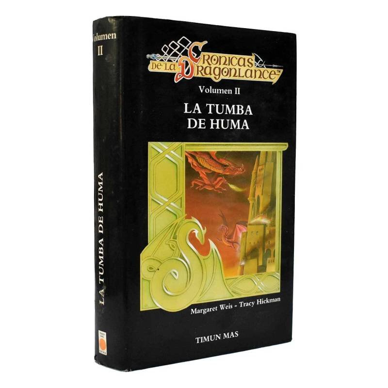 Crónicas de la Dragonlance Vol. II. La tumba de Huma - Margaret Weis y Tracy Hickman