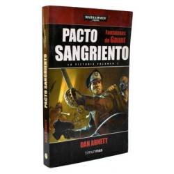 Pacto sangriento. Fantasmas de Gaunt. Warhammer 40.000. La Victoria Vol. 1 - Dan Abnett