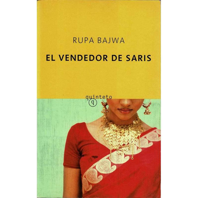 El vendedor de saris - Rupa Bajwa