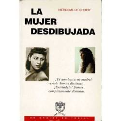 La mujer desdibujada - Hiérosme de Choisy