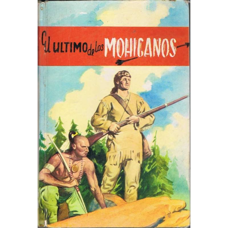 El último de los Mohicanos