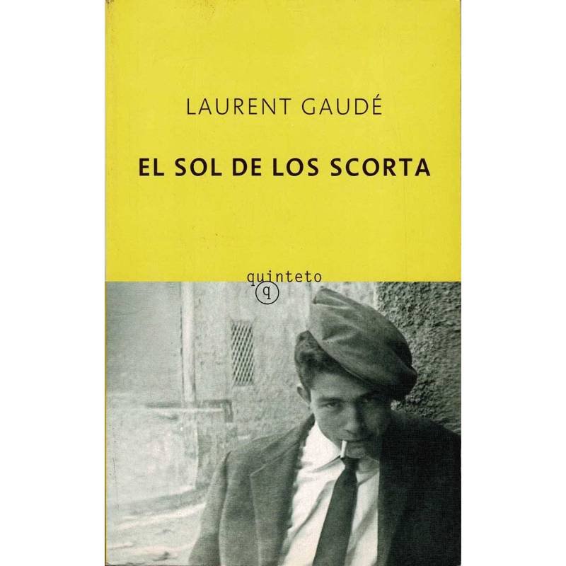 El sol de los Scorta - Laurent Gaudé