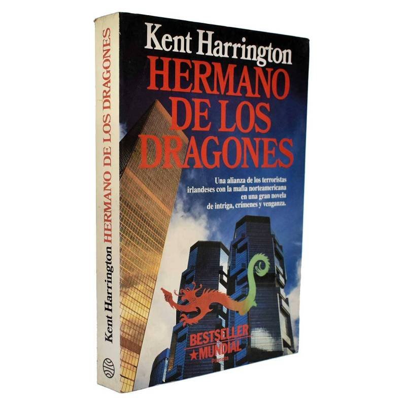 Hermano de los dragones - Kent Harrington
