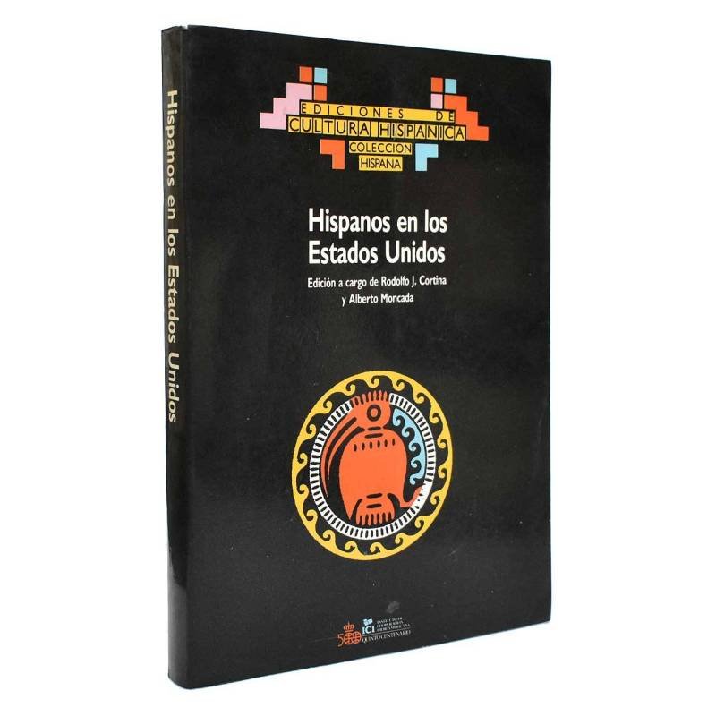 Hispanos en los Estados Unidos - Rodolfo J. Cortina y Alberto Moncada