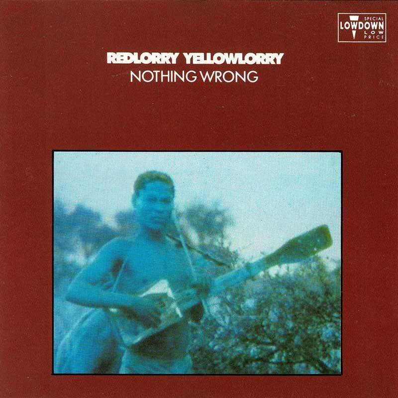 Red Lorry Yellow Lorry - Nothing Wrong. Reedición. CD