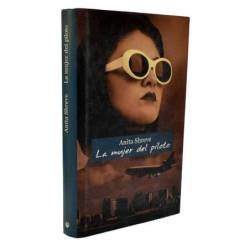 La mujer del piloto - Anita Shreve