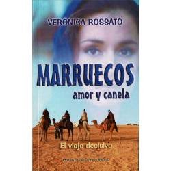 Marruecos amor y canela - Verónica Rossato