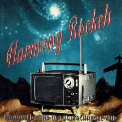 Harmony Rockets - Paralyzed Mind Of The Archangel Void. CD