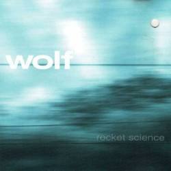 Wolf - Rocket Science. CD