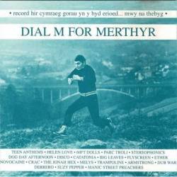 Dial M For Merthyr. CD