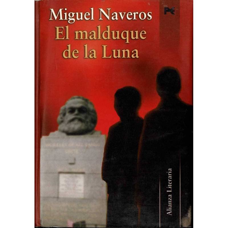 El malduque de la Luna - Miguel Naveros