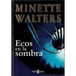 Ecos en la sombra - Minette...