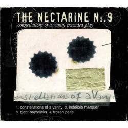 The Nectarine No.9 - Constellations Of A Vanity Extended Play. CD EP