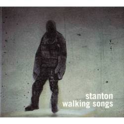 Stanton - Walking Songs. CD